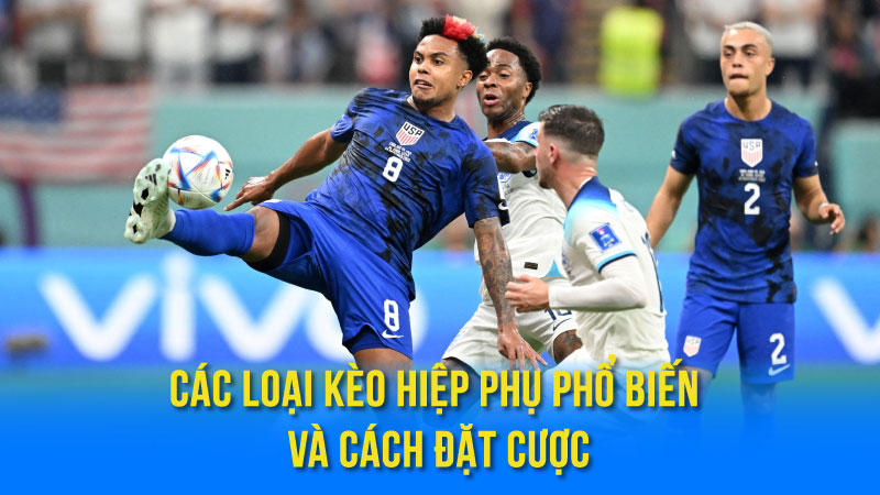 Kèo Hiệp Phụ: Tất tần tật về cách chơi & những điều cần biết 4 Rủi Ro Và Cơ Hội Khi Đặt Cược Kèo Hiệp Phụ