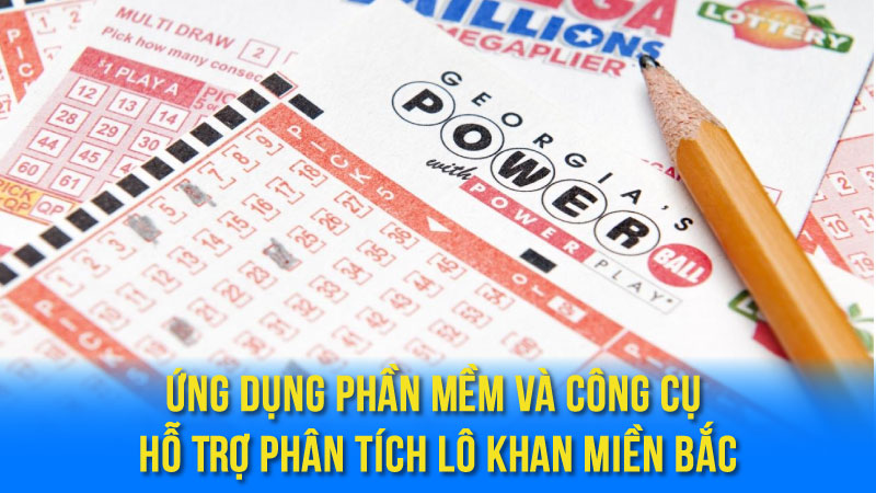Các Phương Pháp Dự Đoán Lô Khan Miền Bắc Hiệu Quả 4 Ứng Dụng Phần Mềm Và Công Cụ Hỗ Trợ Phân Tích Lô Khan Miền Bắc